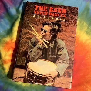 The Band Never Dances J.D. Landis